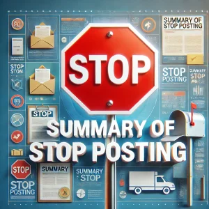 Summary of Stop Posting
